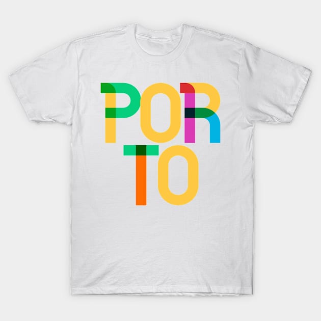 Porto Portugal Pop Art Letters T-Shirt by Hashtagified